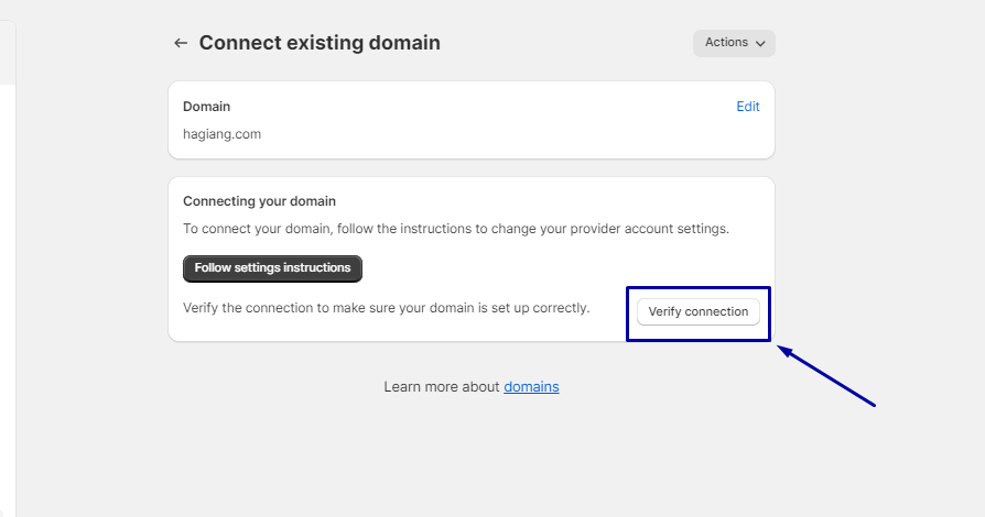 return to Shopify and select Verify Connection to confirm the link